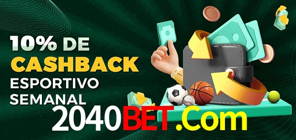 10% de bônus de cashback na 2040Bet.Com